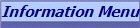 Information Menu