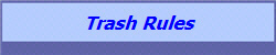 Trash Rules